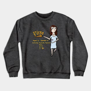 Virgo Zodiac Sign Dates & Traits Crewneck Sweatshirt